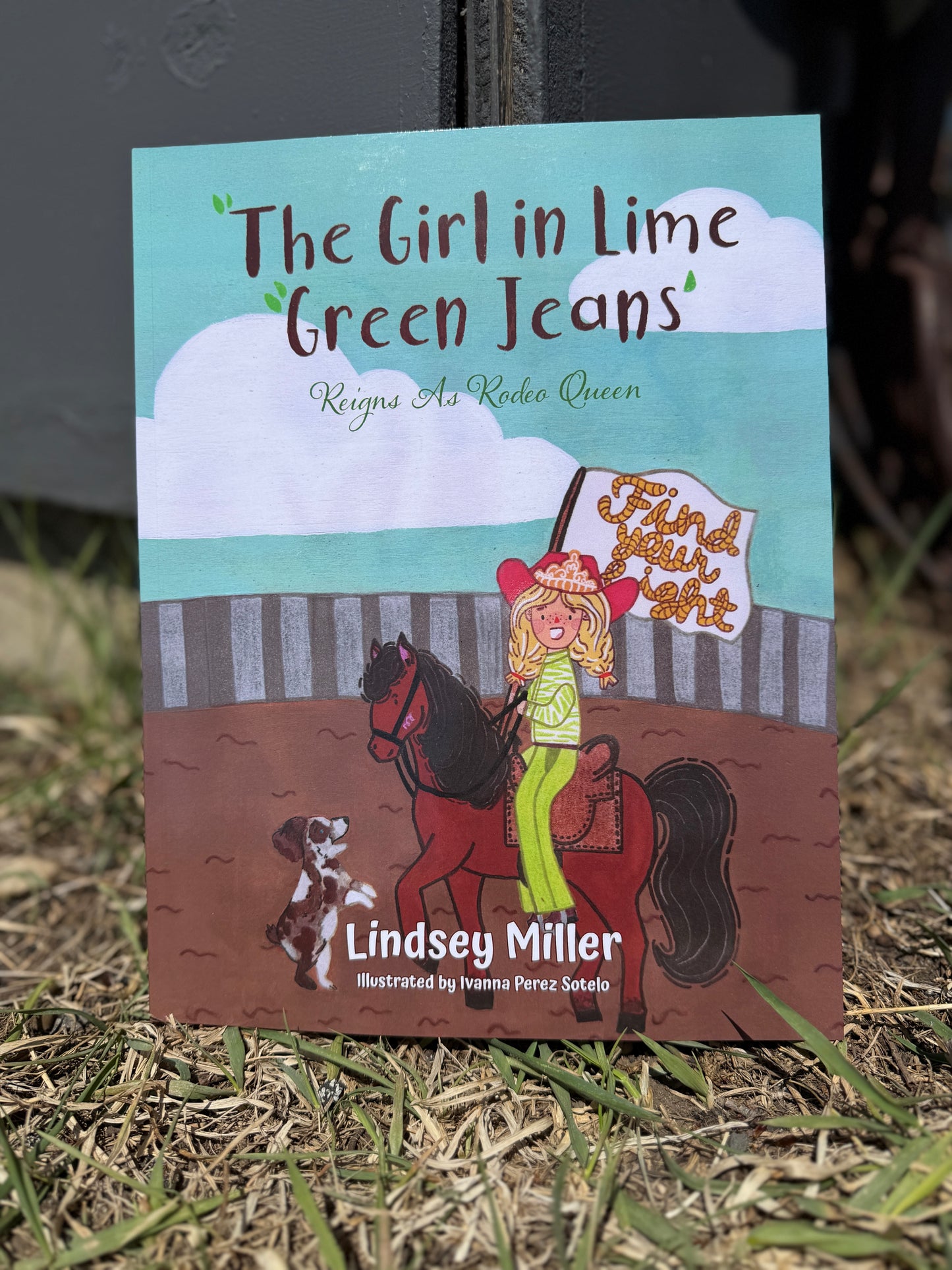The Girl in Lime Green Jeans: Reigns as Rodeo Queen